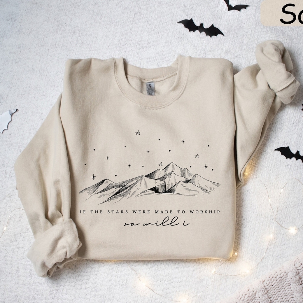 If The Stars Were Made To Worship Shirt, Religious Sweatshirt